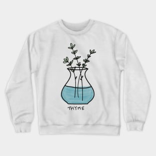 Thyme bundle in vase Crewneck Sweatshirt